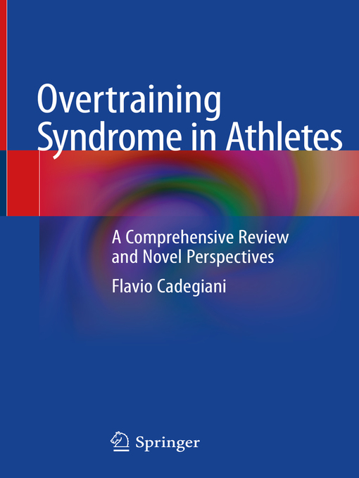 Title details for Overtraining Syndrome in Athletes by Flavio Cadegiani - Available